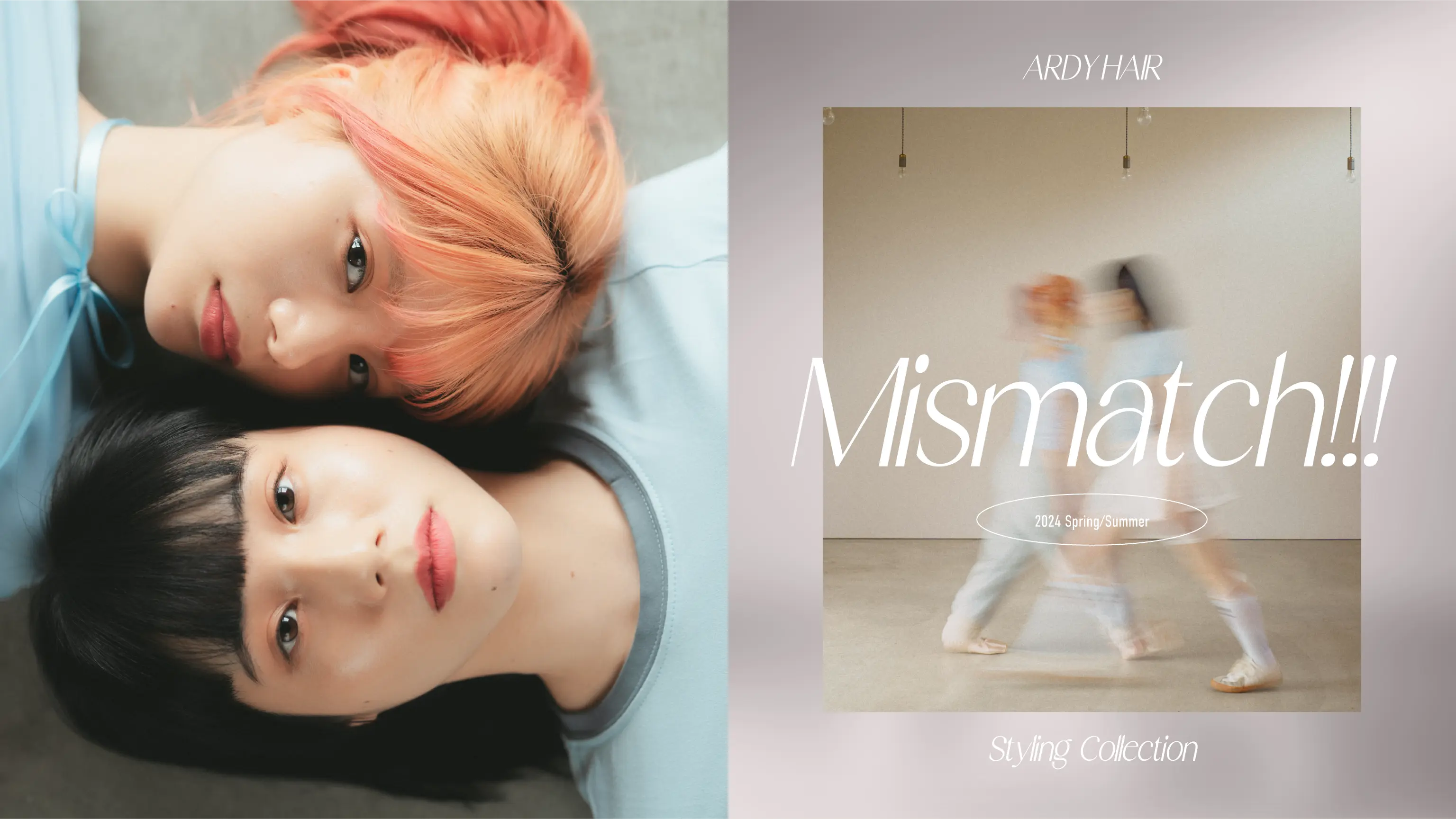 Ardy Hair Mismatch!!! 2024 Spring/Summer Styling Collection